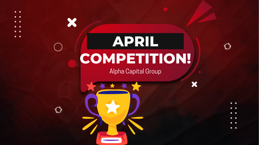 Alpha Capital Group Announces April Trading Competition!