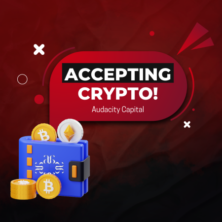 Audacity Capital Now Accepts Broader Range of Cryptocurrency