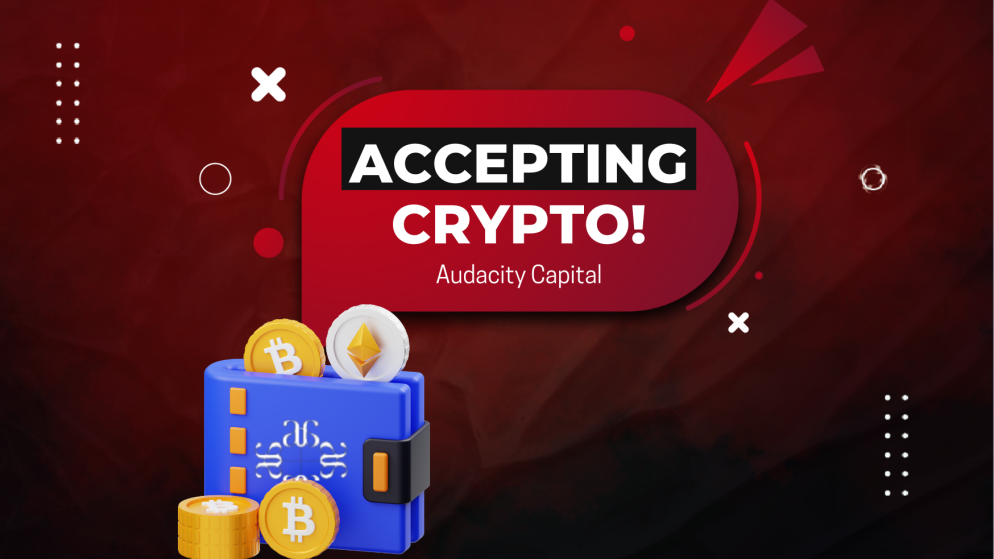 Audacity Capital Now Accepts Broader Range of Cryptocurrency