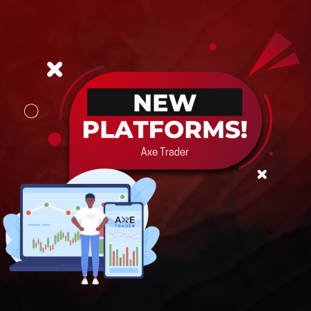 Axe Trader New Trading Platforms: MT4 & MT5
