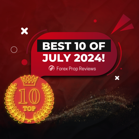 Best 10 Prop Trading Firms of July 2024: Check them Out!