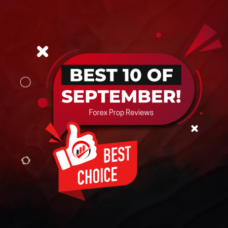 Best 10 Prop Trading Firms of September 2024!
