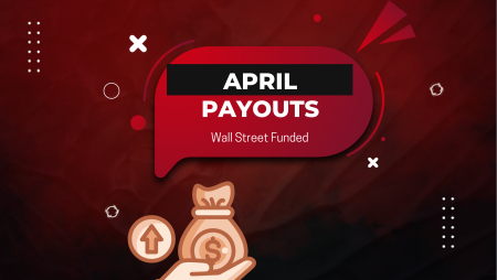 Wall Street Funded Hits Milestone with $488K April Payouts