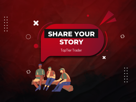 TopTier Trader Invites to Share Story for a 50% Challenge Discount