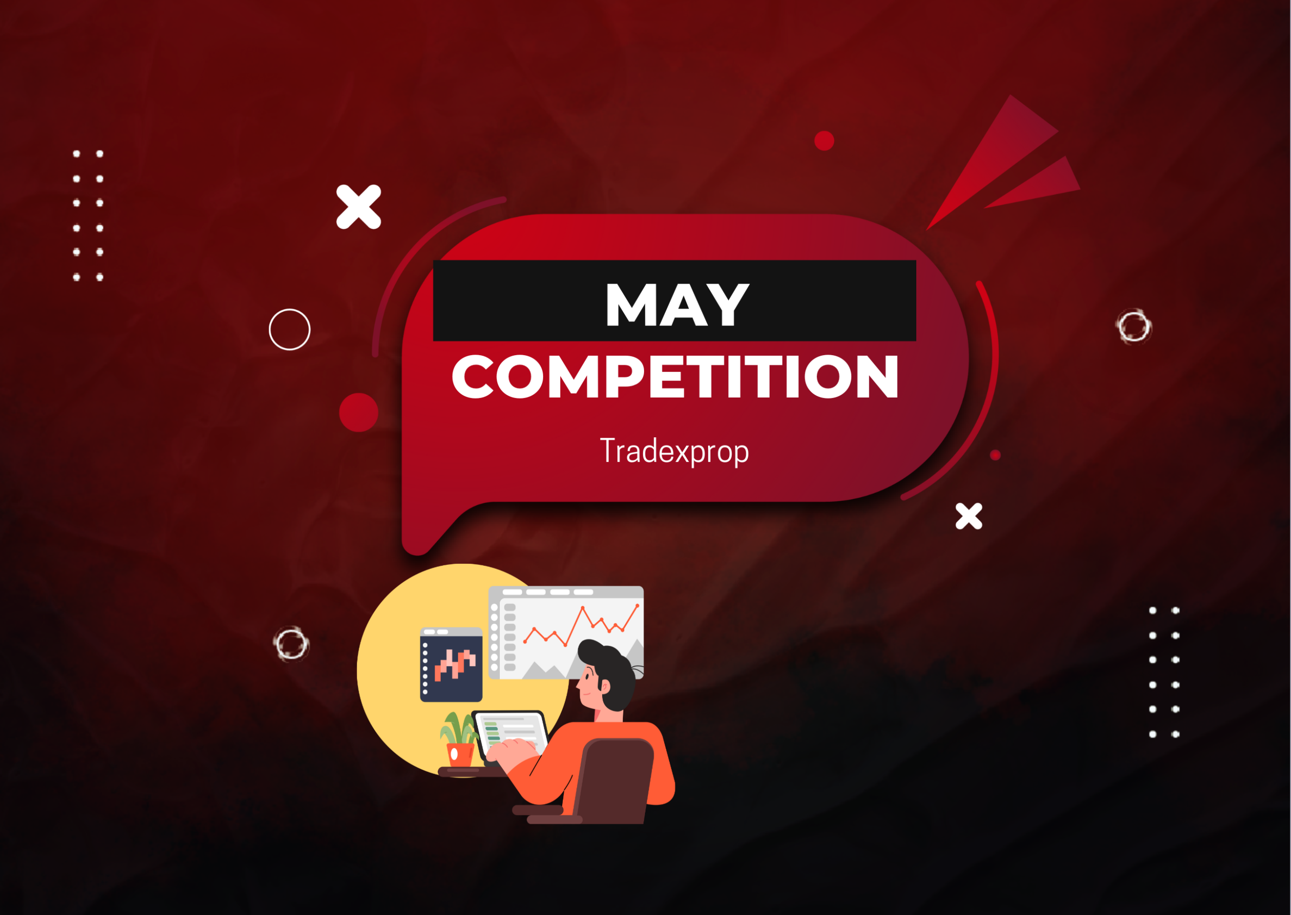 Tradexprop May Trading Competition With $10k Account Prize