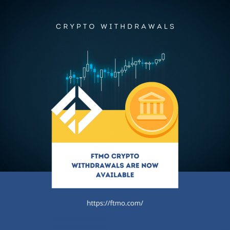 FTMO Crypto withdrawals are now available