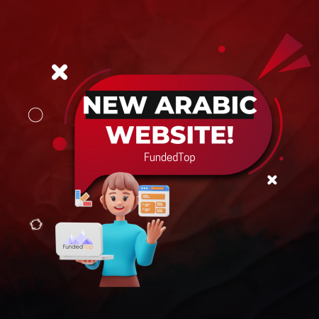 FundedTop New Arabic Website to Support MENA Traders!