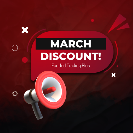 Limited-Time March Deal: Funded Trading Plus Offers Discount!