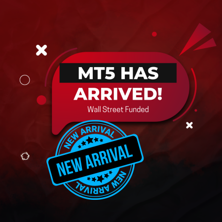 MetaTrader 5 Now Available for Wall Street Funded Traders!