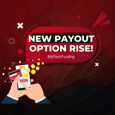 MyFlashFunding Payout Option Rise – Lightning-Fast Payouts