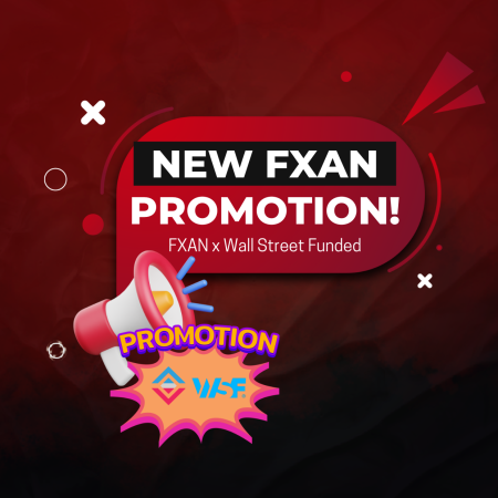 New Trading Package: Wall Street Funded Challenge & FXAN Tools!