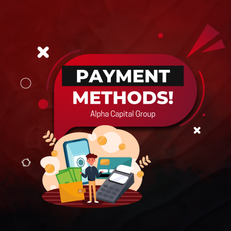 Payment Methods at Alpha Capital Group: Fast, Simple, & Secure!