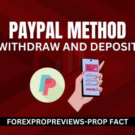 Prop firm payment & withdrawal method: PayPal