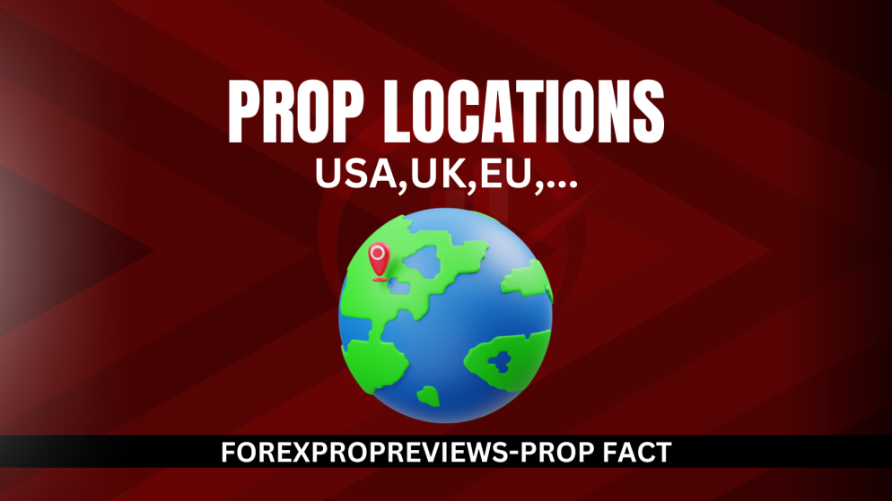 Prop firm worldwide locations