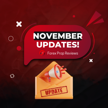 Prop Firms November Updates- All in One!