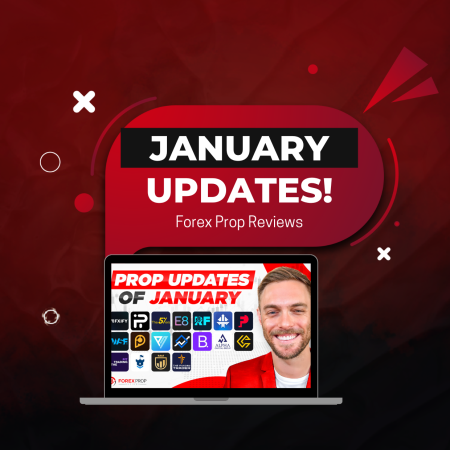 Prop Firms Updates of January 2025! ALL IN ONE!