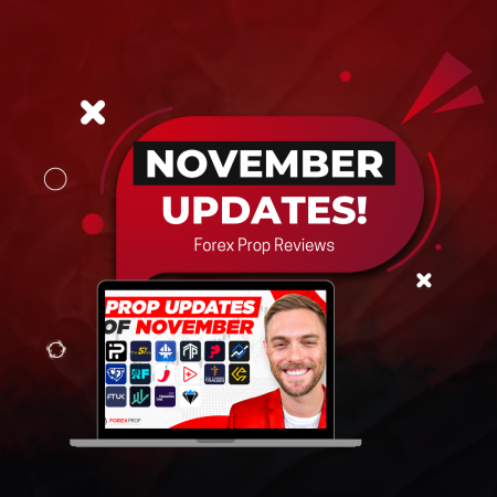Proprietary Trading Firms Updates of November 2024!